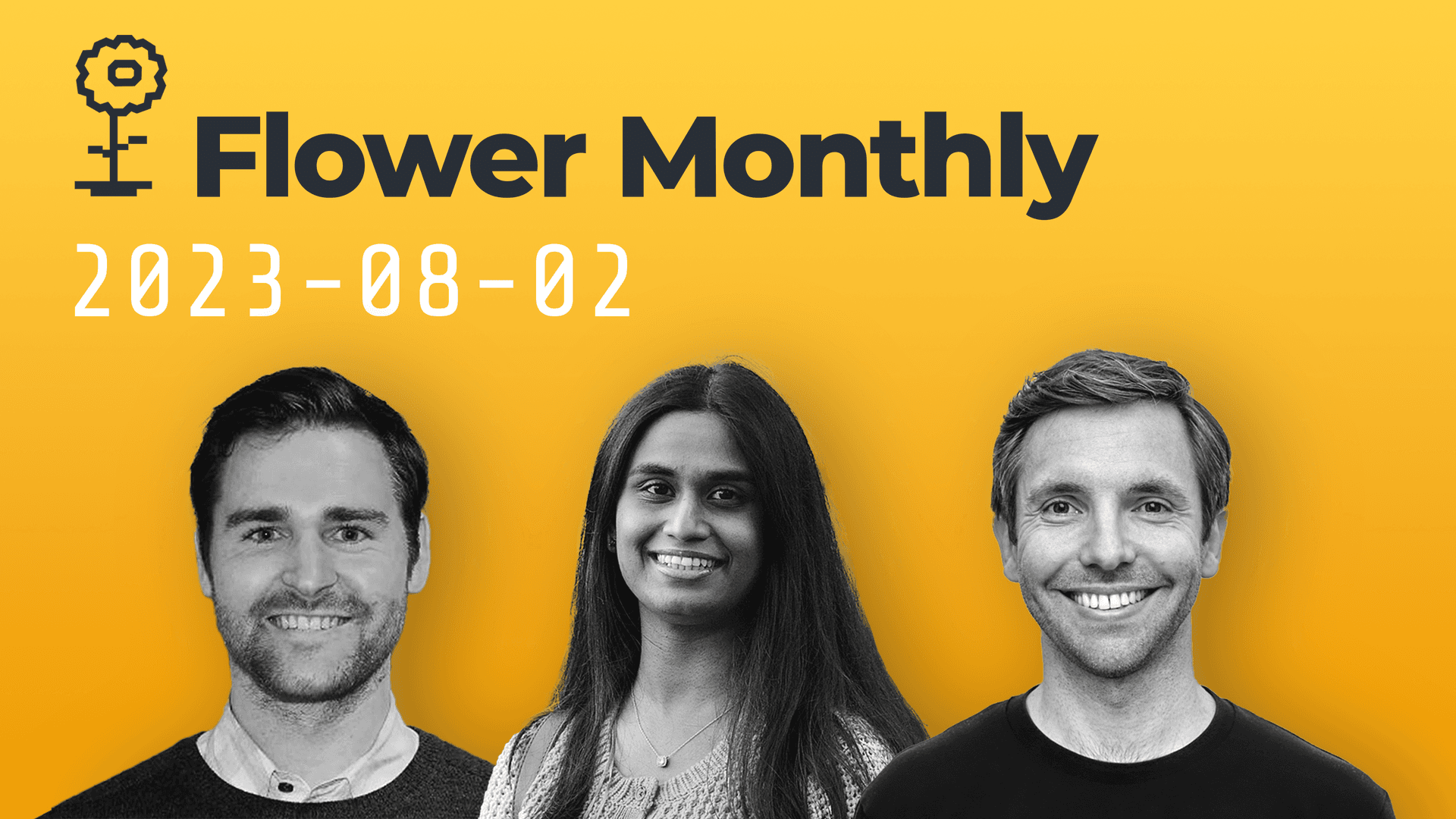 Flower Monthly - August 2023