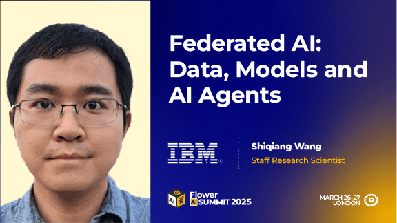 Federated AI: Data, Models, and AI Agents, Shiqiang Wang